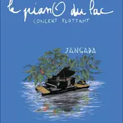 Le pianO du lac - Jangada concert flottant