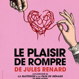 Le plaisir de rompre