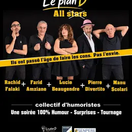 Le plan D sur scène