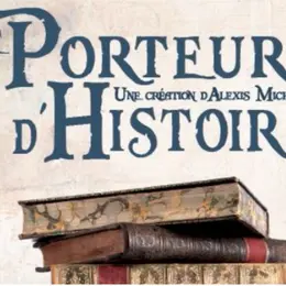 Le Porteur D'Histoire