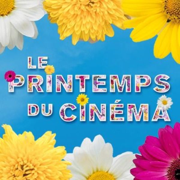 Le Printemps du Cinéma 2023 en Alsace : date, tarif séance - Strasbourg,  Colmar, Mulhouse