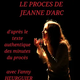 Le procès de Jeanne d'Arc - Théâtre