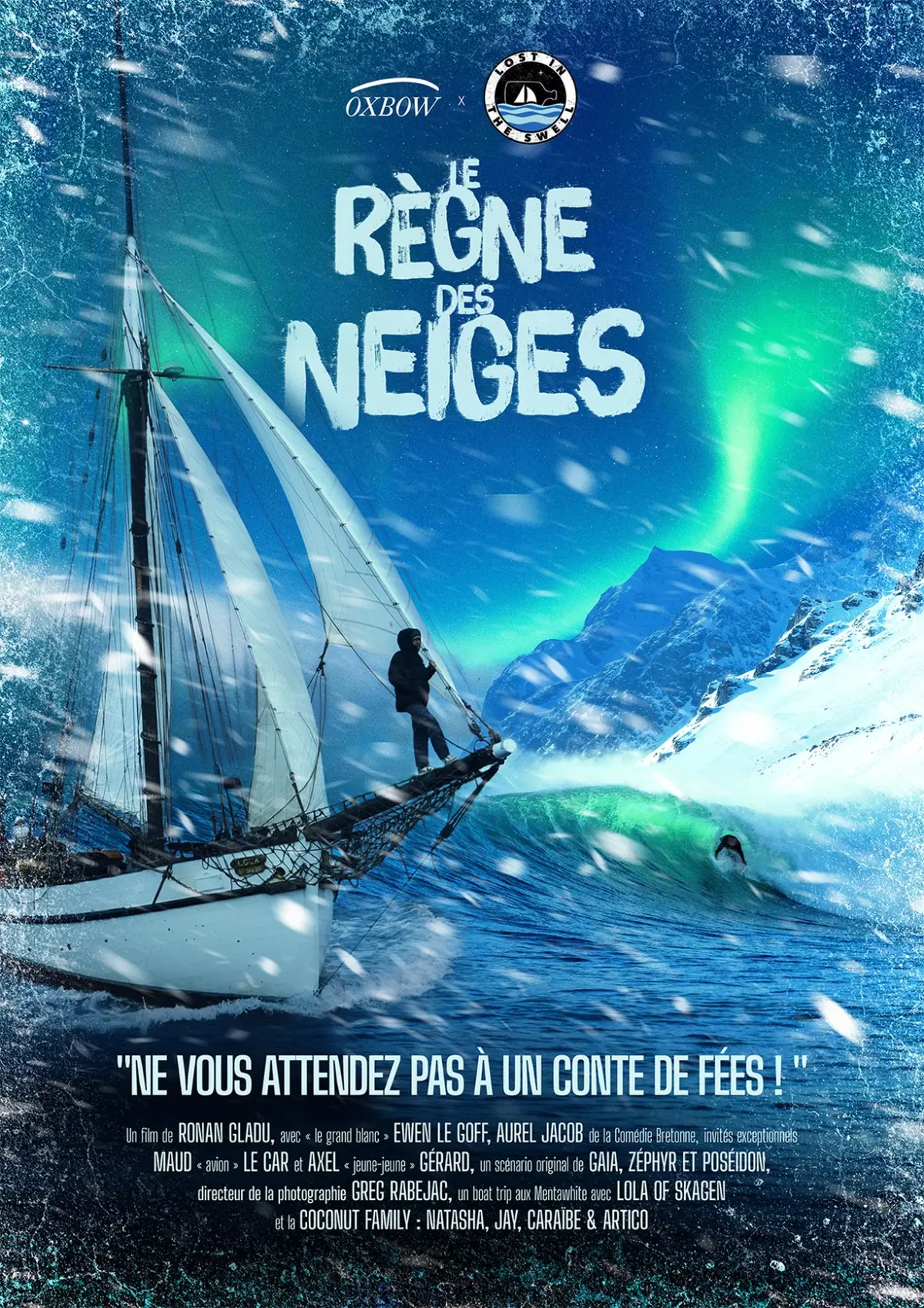 Le règne des neiges Lost in the swell
