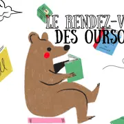 Le rendez-vous des Oursons