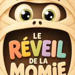 Le réveil de la momie