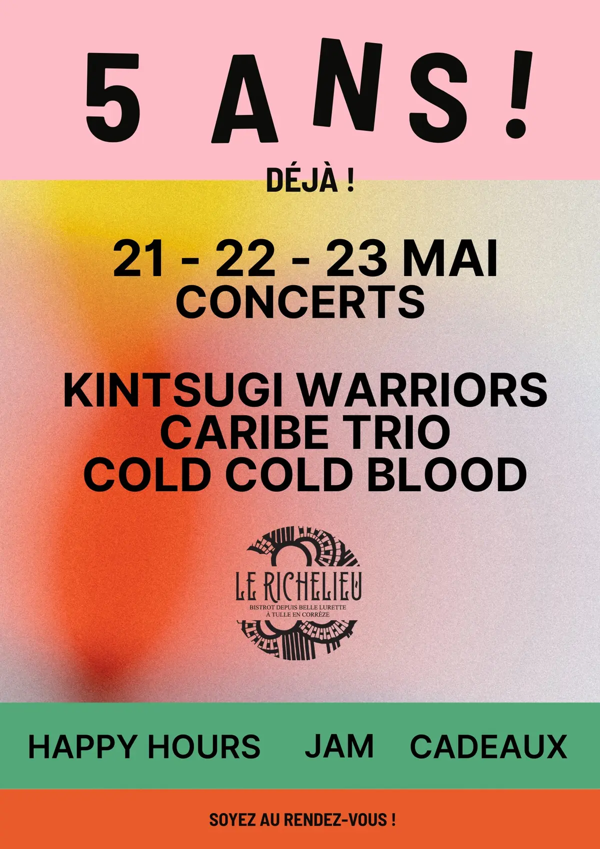 Le Richelieu : 5 Ans déjà !