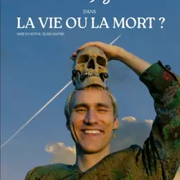 Le Roi Borgne La vie ou la mort ?