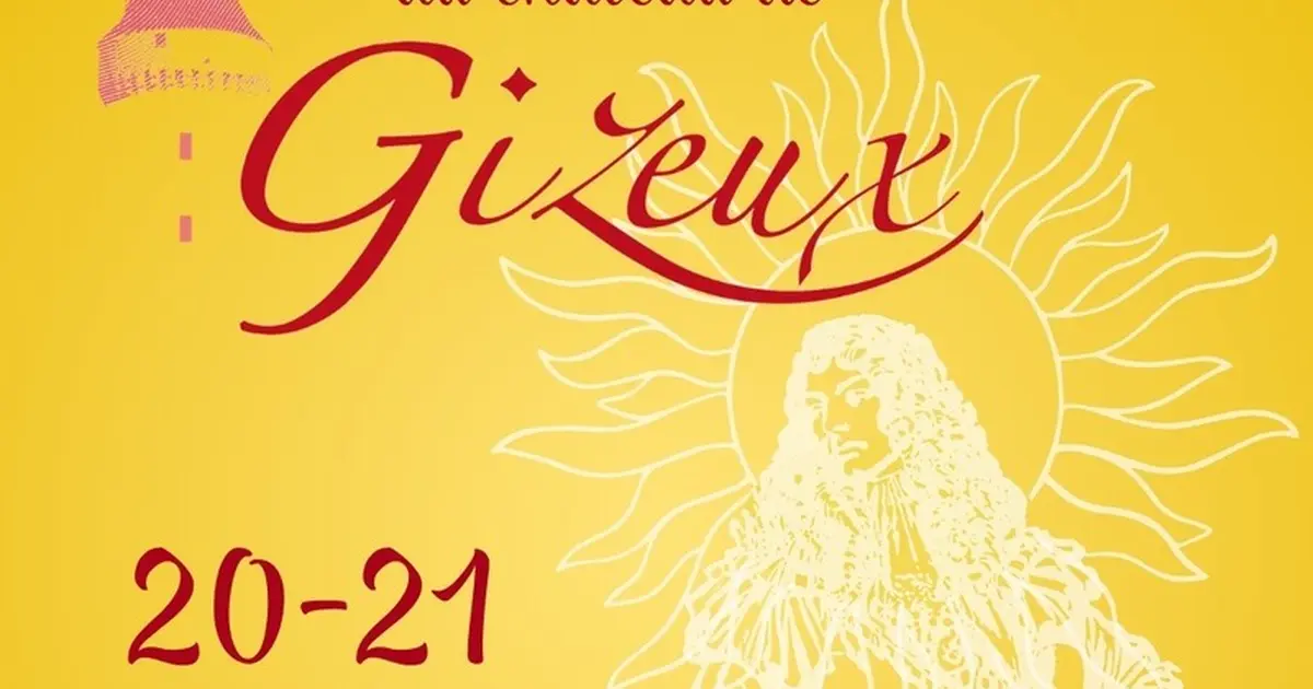 Le Roi Soleil s'invite au Château de Gizeux