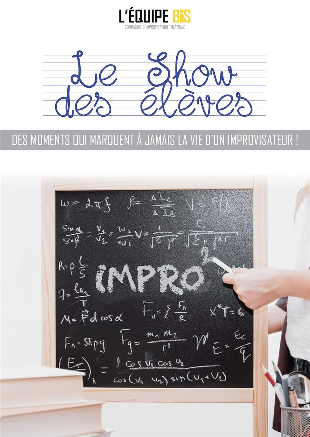 Le show des élèves