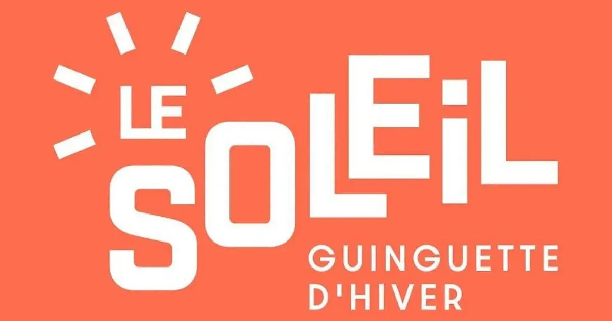 Le Soleil - Guinguette d'hiver