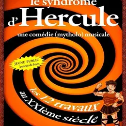 Le syndrome d'Hercule