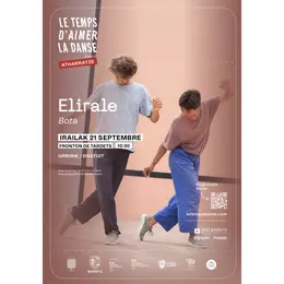 Le temps d’Aimer la danse : Elirale