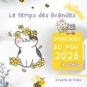 Le temps des Grandes histoires