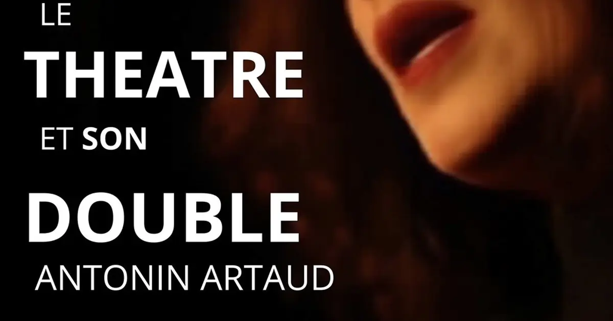 Le théâtre et son double