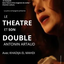 Le théâtre et son double