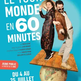 Le tour du Monde en 60 minutes