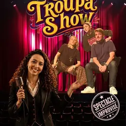Le Troupa'Show