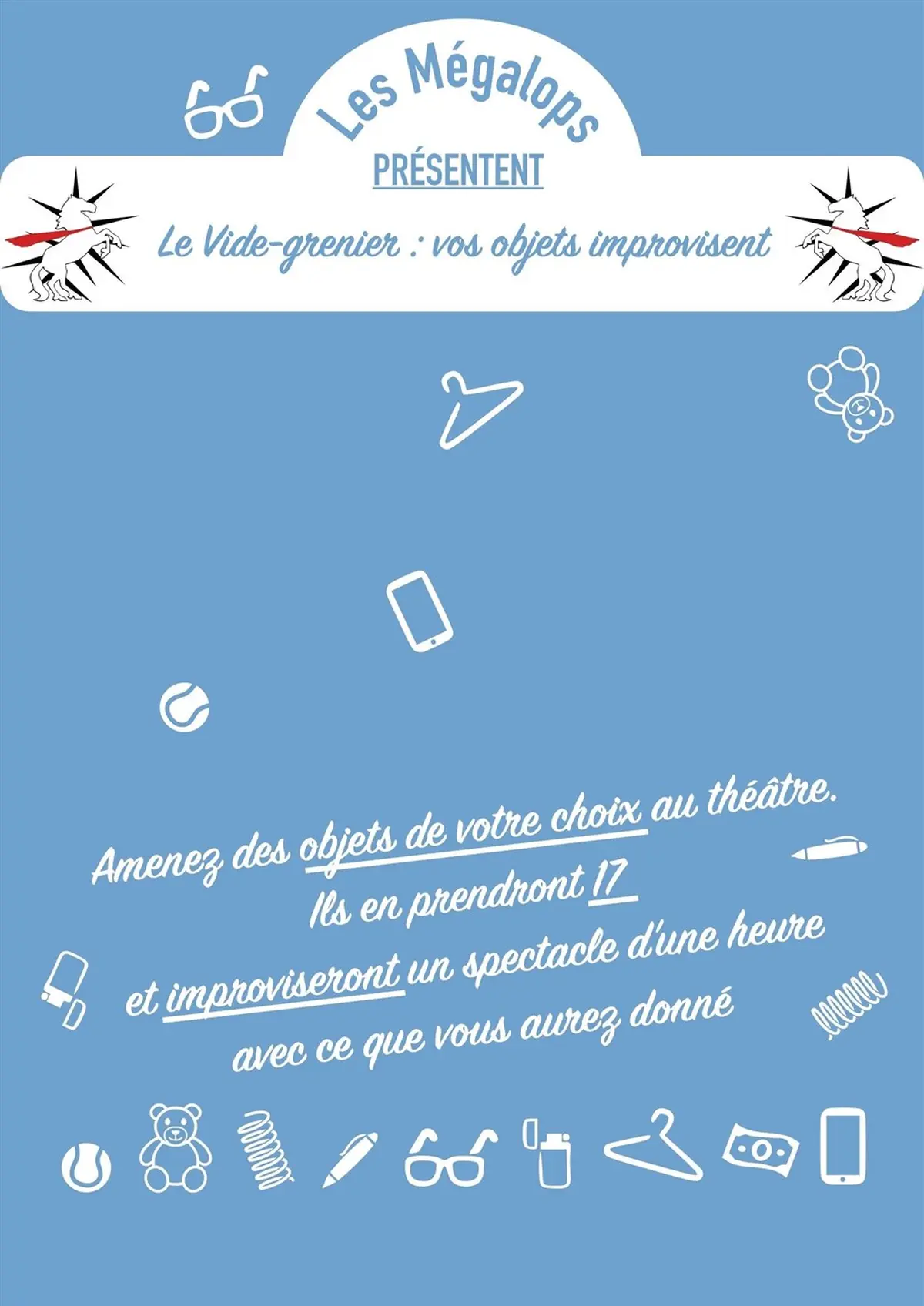Le Vide-Greniers : Vos objets improvisent