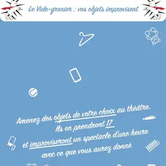 Le Vide-Greniers : Vos objets improvisent