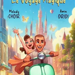 Le voyage magique