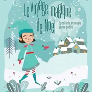 Le Voyage Magique De Noël