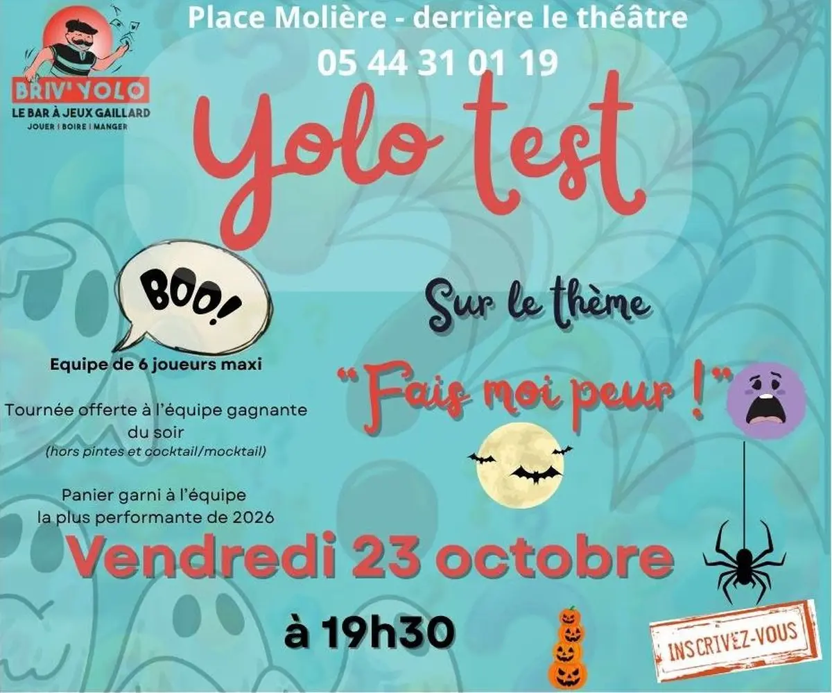Le Yolo Test Fais moi peur (Briv'yolo)