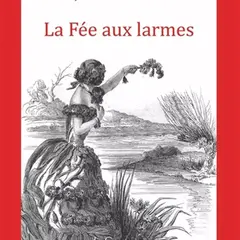 La fée aux larmes