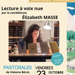 Lecture à voix nue à la Médiathèque intercommunale de Montcuq : Pastorales