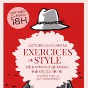 Lecture au Chapeau - Exercice de Style de Raymond Queneau