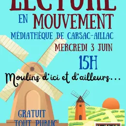 Lecture en mouvement – Médiathèque de Carsac-Aillac