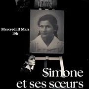 Lecture théâtralisée : Simone et ses sœurs