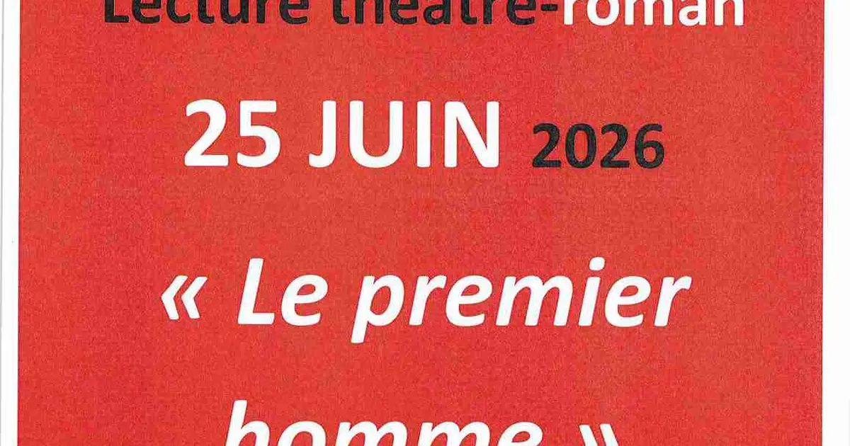 Lecture théâtre-roman : Le premier homme