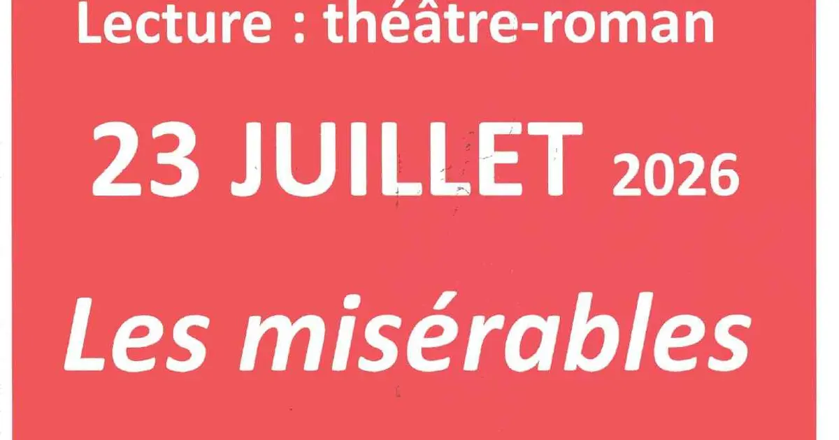 Lecture théâtre-roman : Les Misérables