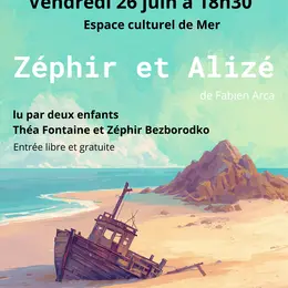 Lecture « Zéphir et Alizé »
