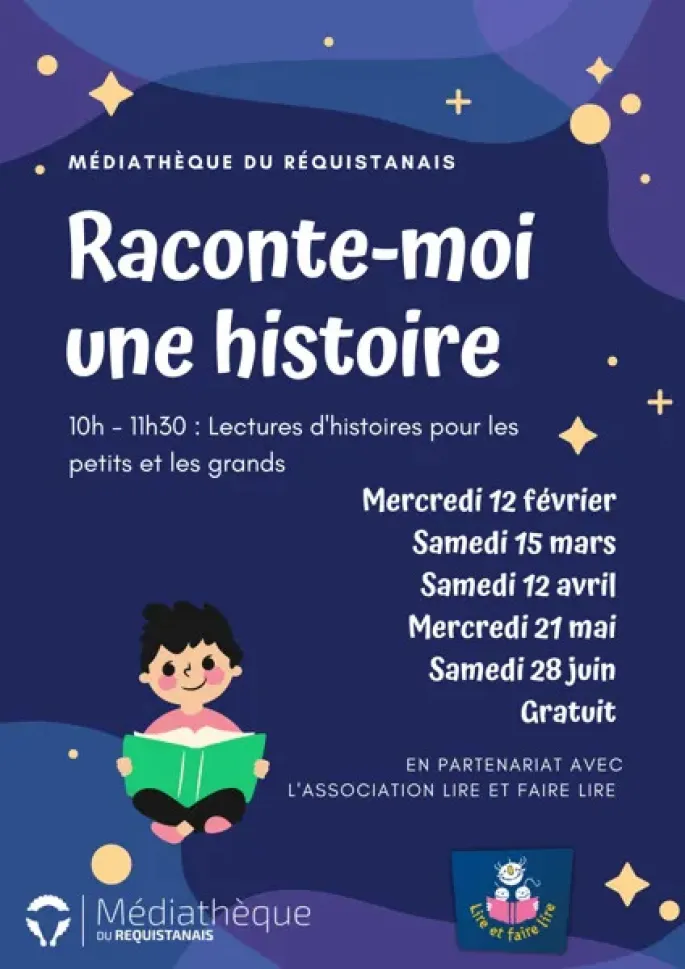 LECTURES : Raconte-moi une histoire