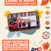 LENG'A HUM! Camion de collectage et projection documentaire