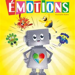 Léo le petit robot et la maison des émotions
