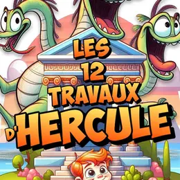Les 12 travaux d'Hercule