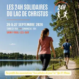 Les 24h solidaire du Lac de Christus