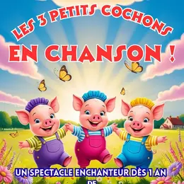 Les 3 petits cochons en chanson !