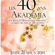 Les 40 ans d'Akadêmia