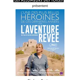Les Allumeurs des Toiles présentent : L'Aventure rêvée - Drame de Valeska Grisebach