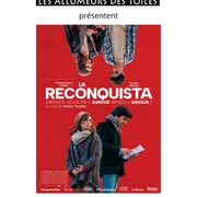 Les Allumeurs des Toiles présentent La Reconquista - Drame de Jonás Trueba