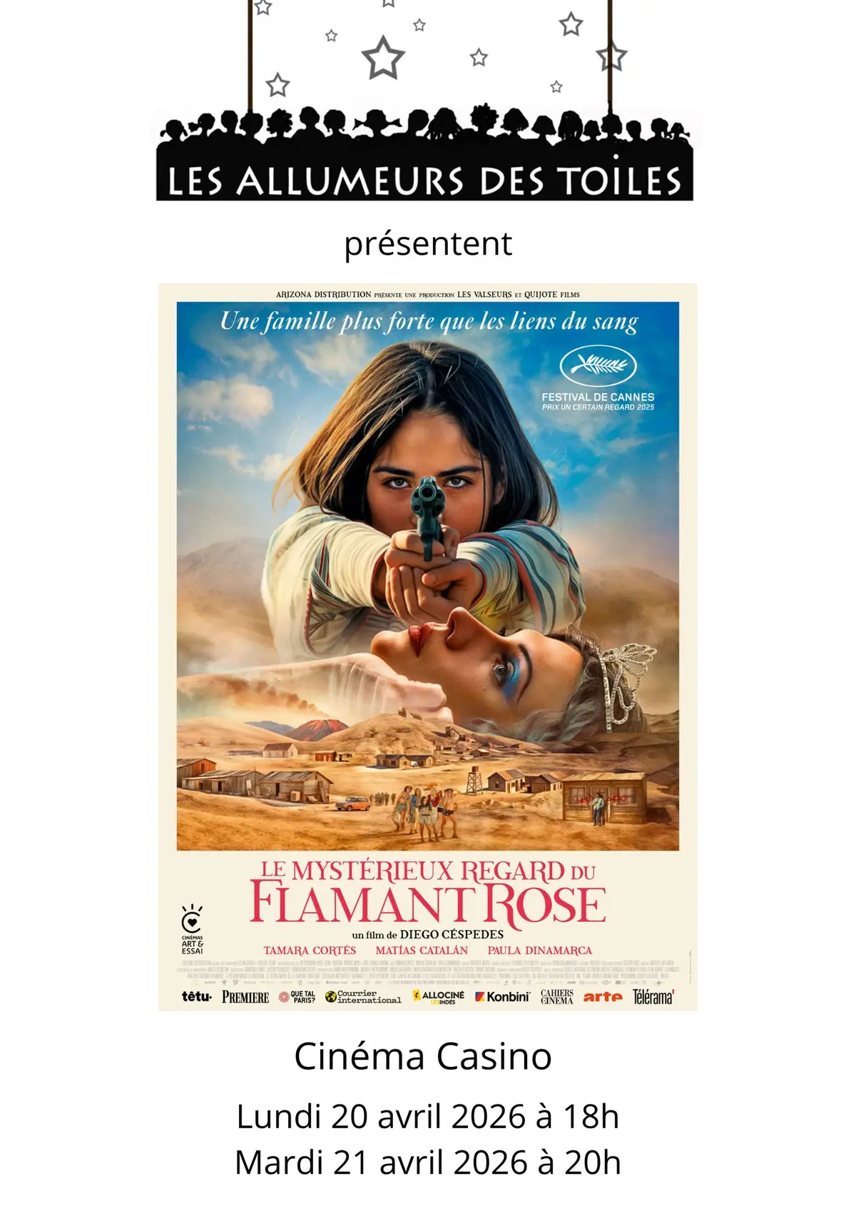 Les Allumeurs des Toiles présentent : Le mystérieux regard du flamand rose Film de Diego Cespedes