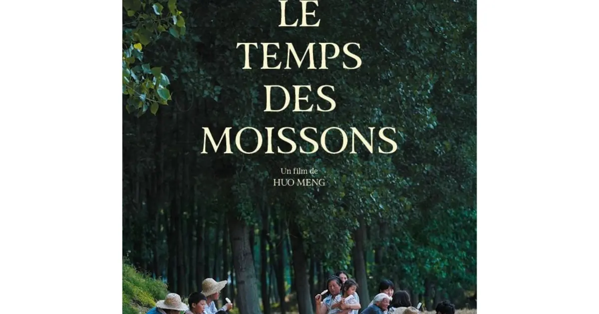 Les Allumeurs des Toiles présentent "Le temps des moissons" - Drame de Huo Meng