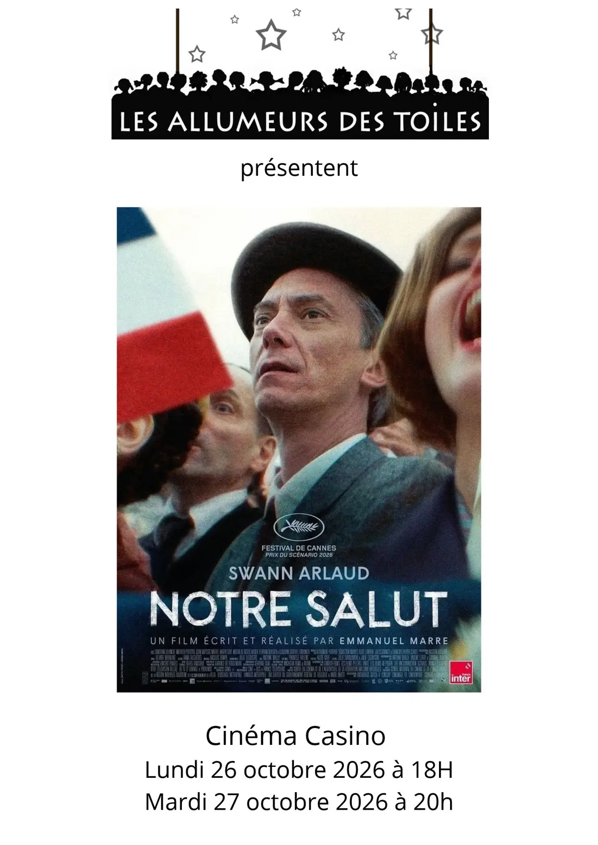 Les Allumeurs des Toiles présentent : Notre salut - Drame de Emmanuel Marre