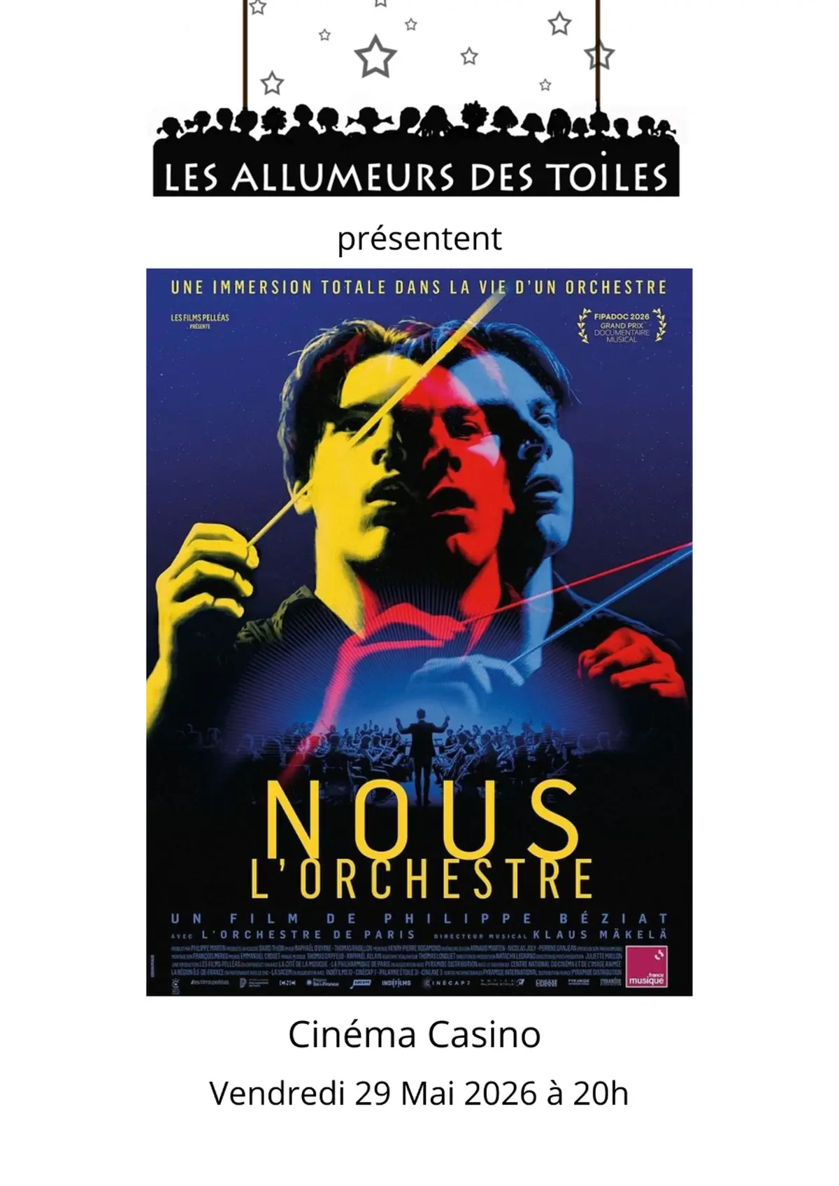 Les Allumeurs des Toiles présentent : Nous l'orchestre - Documentaire de Philippe Béziat