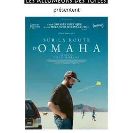 Les Allumeurs des Toiles présentent Sur la route d'Omaha - Drame de Cole Webley