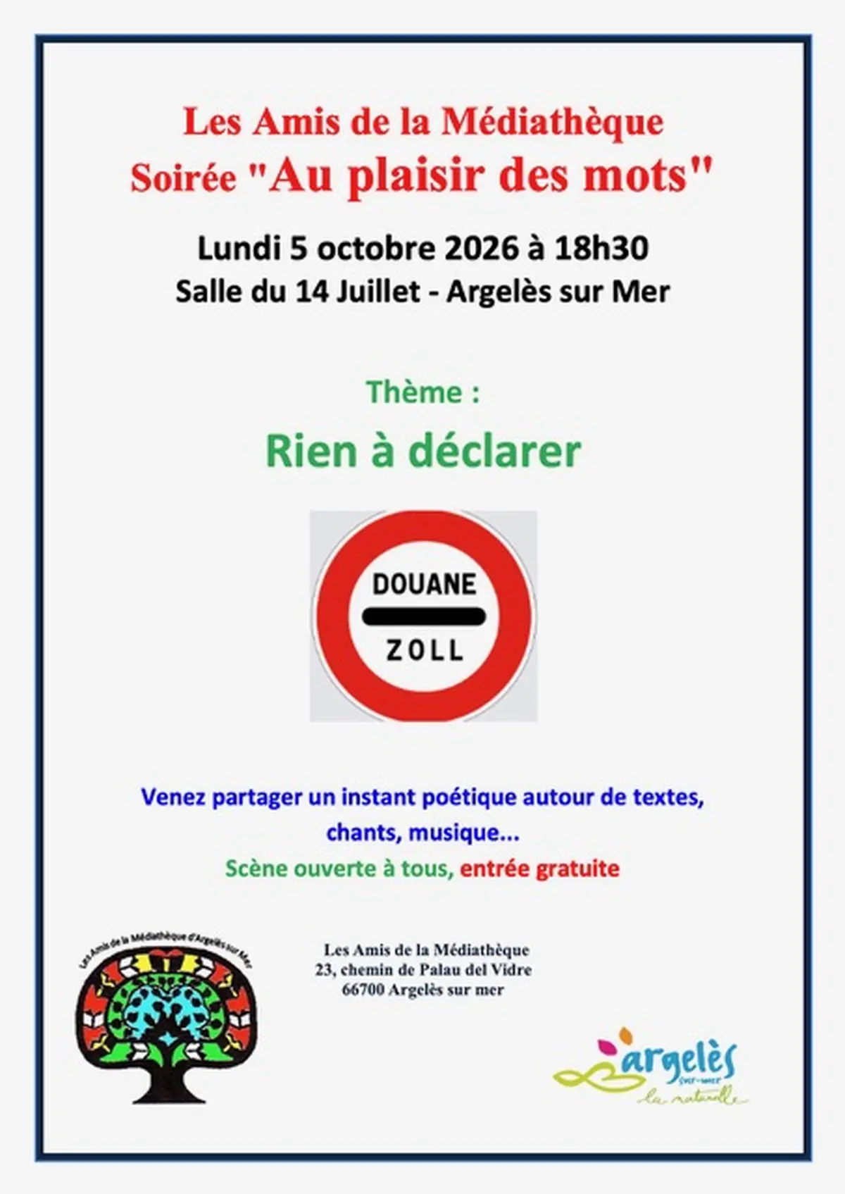 Les Amis De La Médiathèque - Soirée Au Plaisir Des Mots - Thème Rien à Déclarer