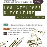 Les ateliers d'écriture de Raphaël Bardas